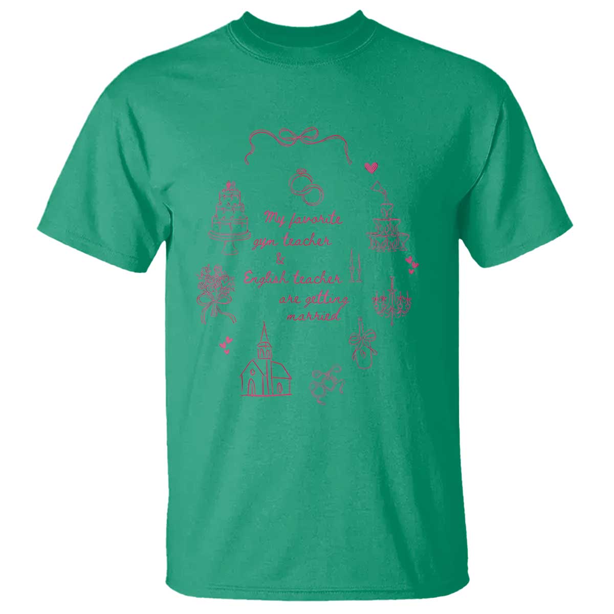 My Favorite Gym Teacher and English Teacher Are Getting Married T Shirt Retro Coquette Bow Wedding Love Story TS02 Irish Green Print Your Wear