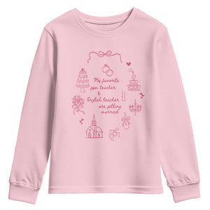 My Favorite Gym Teacher and English Teacher Are Getting Married Youth Sweatshirt Retro Coquette Bow Wedding Love Story TS02 Light Pink Print Your Wear