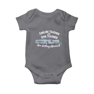 My English Teacher and Gym Teacher Are Getting Married Baby Onesie Vintage Car Wedding Getaway TS02 Charcoal Print Your Wear