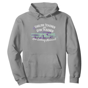 My English Teacher and Gym Teacher Are Getting Married Hoodie Vintage Car Wedding Getaway TS02 Sport Gray Print Your Wear