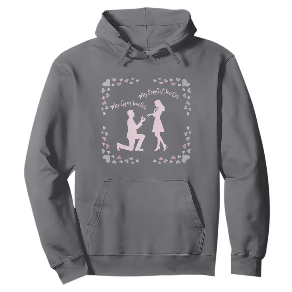 My English Teacher and Gym Teacher Are Getting Married Hoodie She Said Yes Love Story Romance TS02 Charcoal Print Your Wear
