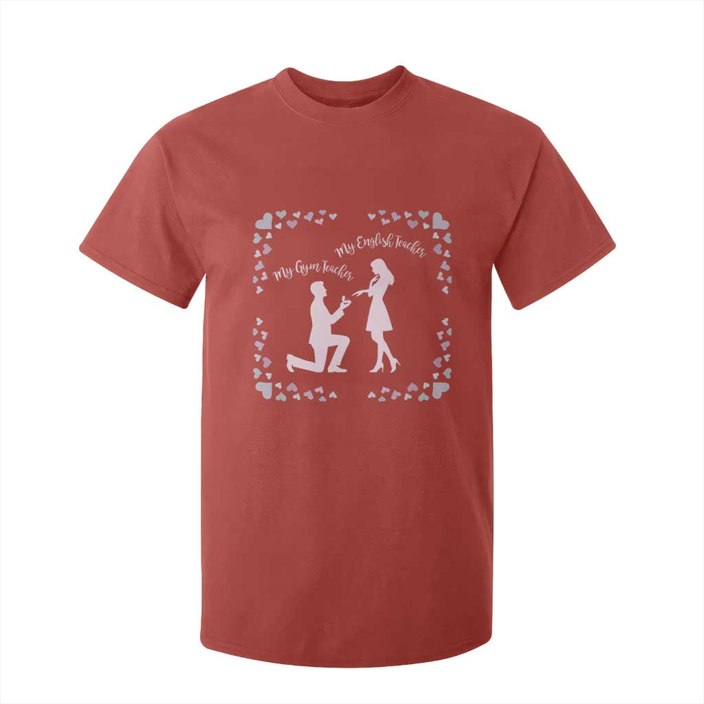 My English Teacher and Gym Teacher Are Getting Married T Shirt For Kid She Said Yes Love Story Romance TS02 Red Print Your Wear