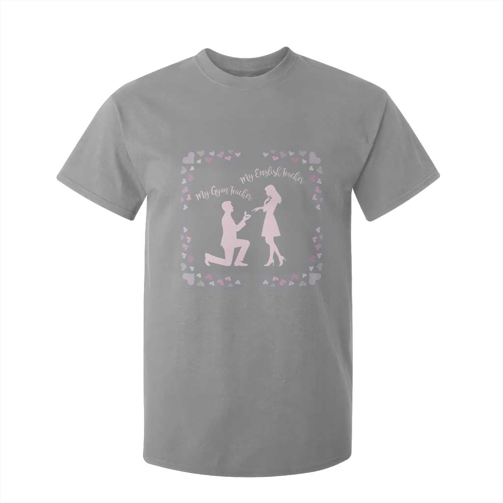 My English Teacher and Gym Teacher Are Getting Married T Shirt For Kid She Said Yes Love Story Romance TS02 Sport Gray Print Your Wear