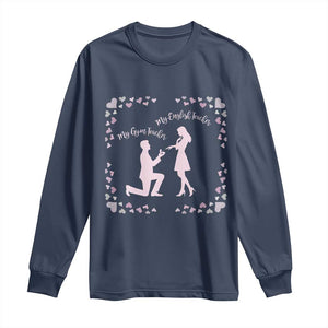 My English Teacher and Gym Teacher Are Getting Married Long Sleeve Shirt She Said Yes Love Story Romance TS02 Navy Print Your Wear
