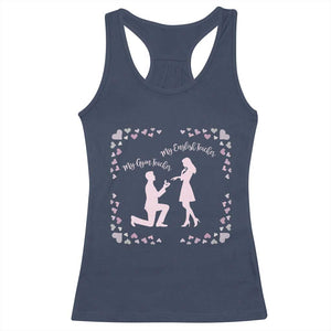 My English Teacher and Gym Teacher Are Getting Married Racerback Tank Top She Said Yes Love Story Romance TS02 Navy Print Your Wear