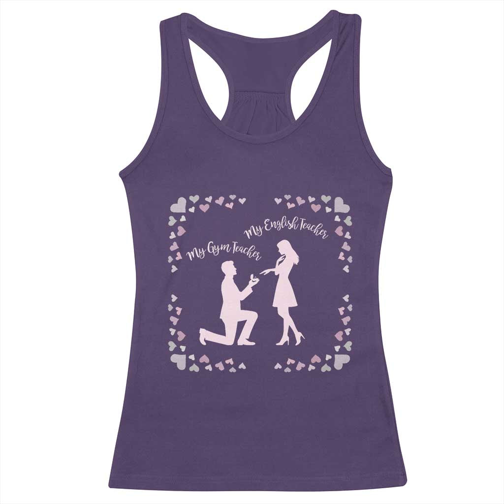 My English Teacher and Gym Teacher Are Getting Married Racerback Tank Top She Said Yes Love Story Romance TS02 Purple Print Your Wear