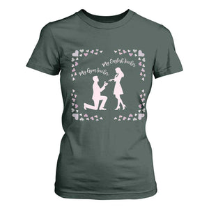 My English Teacher and Gym Teacher Are Getting Married T Shirt For Women She Said Yes Love Story Romance TS02 Dark Forest Green Print Your Wear