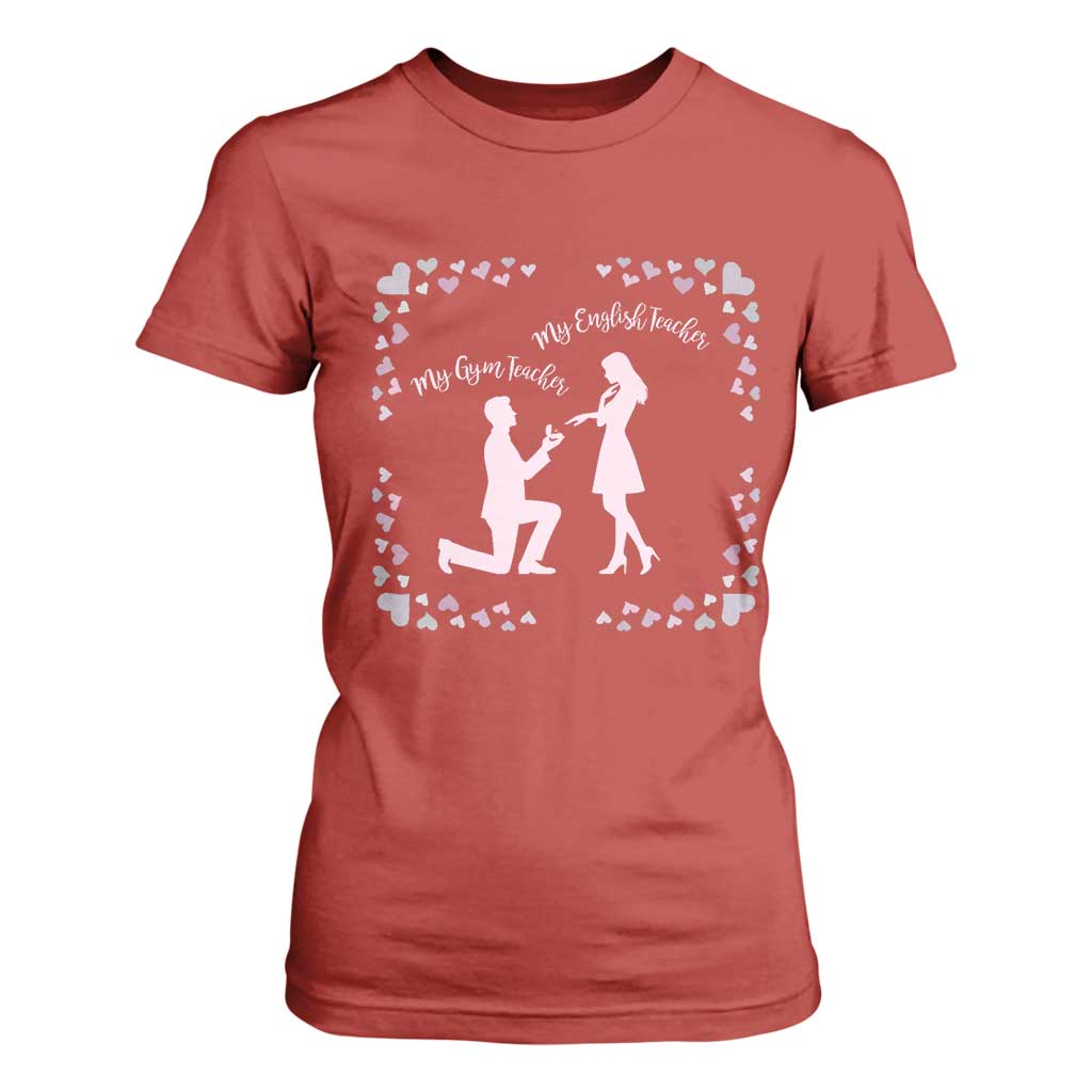 My English Teacher and Gym Teacher Are Getting Married T Shirt For Women She Said Yes Love Story Romance TS02 Red Print Your Wear