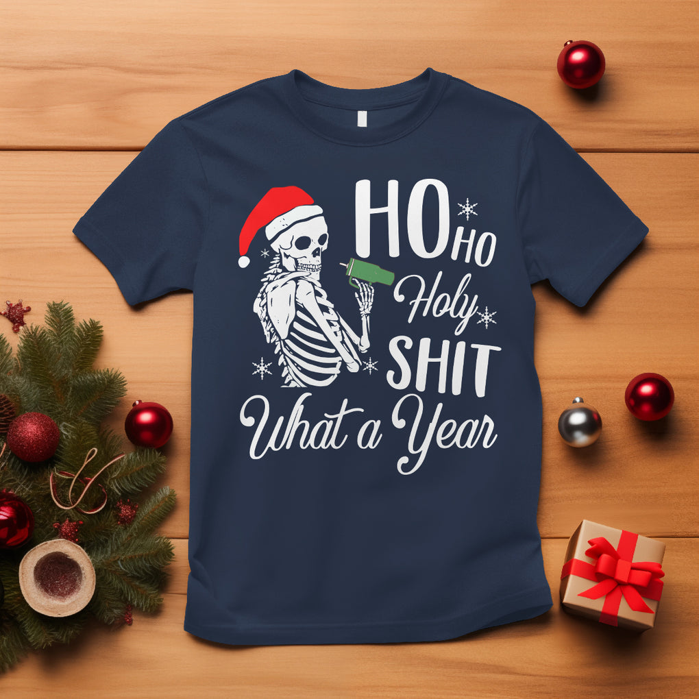 Skeleton Christmas T Shirt Ho Ho Holy Shit What A Year Funny Boujee Xmas Vibe TS02 Navy Printyourwear