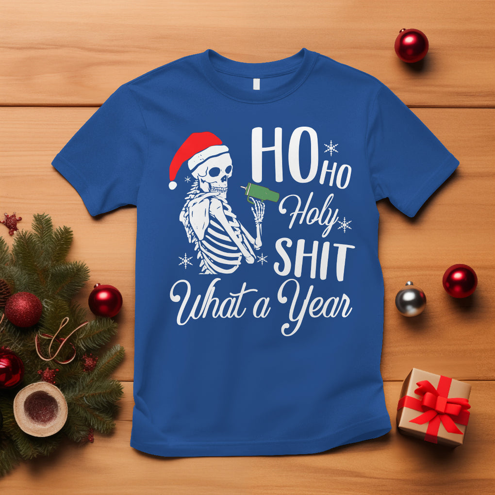 Skeleton Christmas T Shirt Ho Ho Holy Shit What A Year Funny Boujee Xmas Vibe TS02 Royal Blue Printyourwear