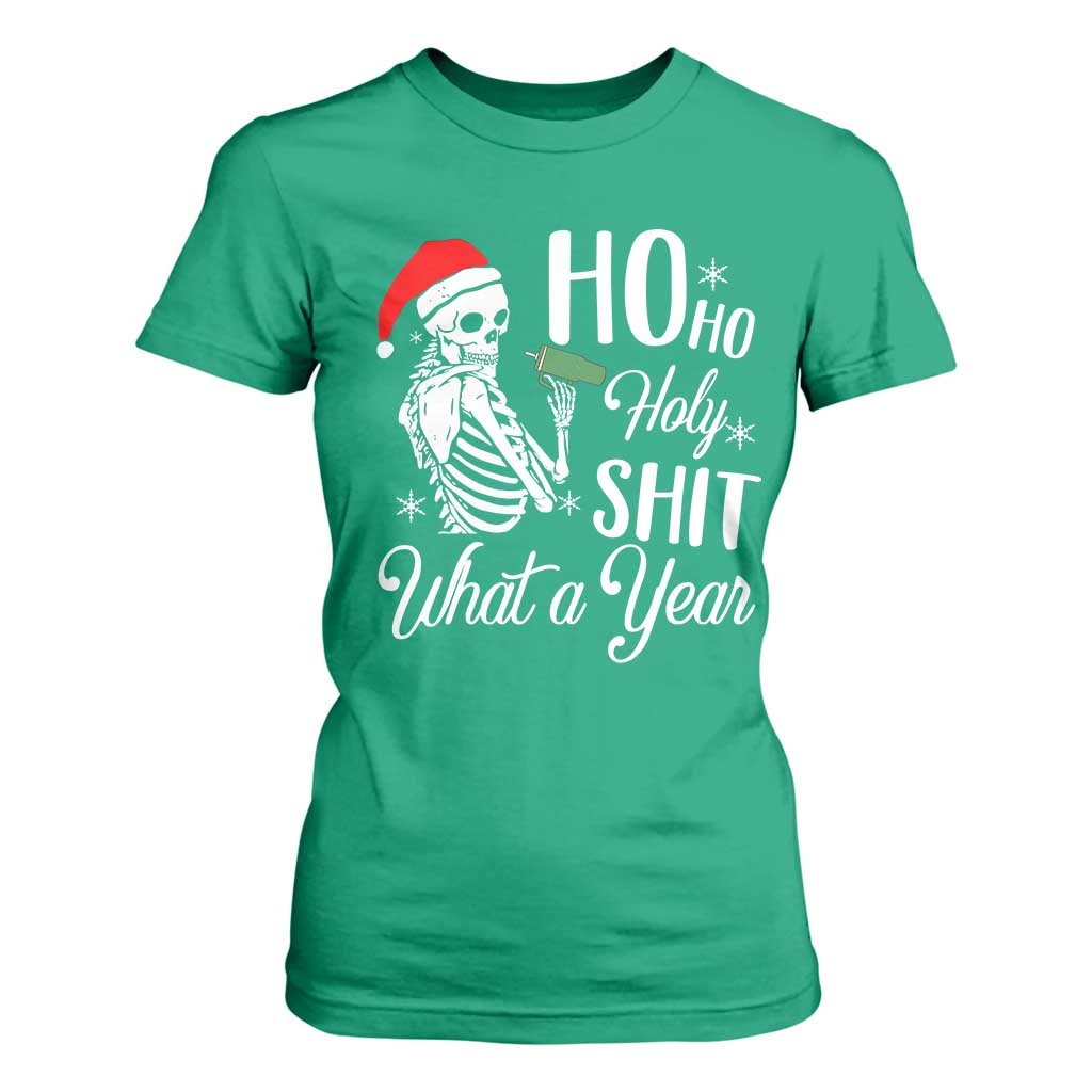 Skeleton Christmas T Shirt For Women Ho Ho Holy Shit What A Year Funny Boujee Xmas Vibe TS02 Irish Green Print Your Wear