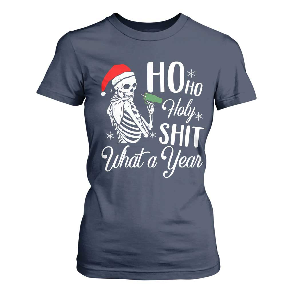 Skeleton Christmas T Shirt For Women Ho Ho Holy Shit What A Year Funny Boujee Xmas Vibe TS02 Navy Print Your Wear