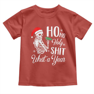 Skeleton Christmas Toddler T Shirt Ho Ho Holy Shit What A Year Funny Boujee Xmas Vibe TS02 Red Print Your Wear