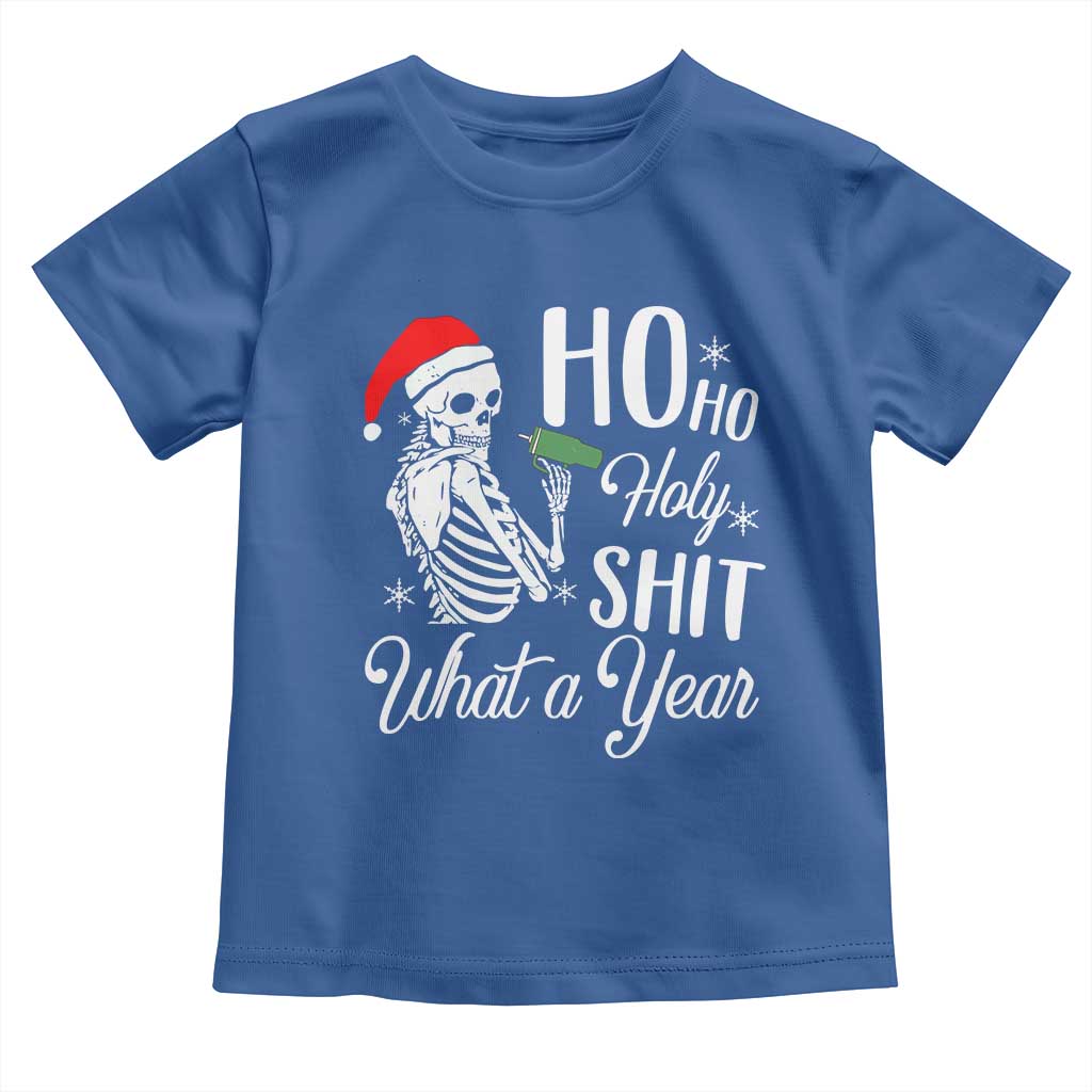 Skeleton Christmas Toddler T Shirt Ho Ho Holy Shit What A Year Funny Boujee Xmas Vibe TS02 Royal Blue Print Your Wear