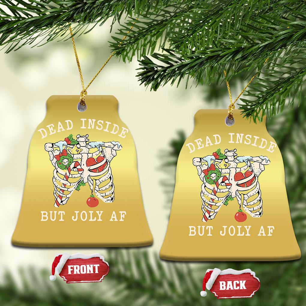 Skeleton Christmas Christmas Ornament Dead Inside But Jolly AF Xmas Vibe TS02 Bell Flake Gold Print Your Wear