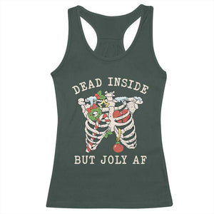 Skeleton Christmas Racerback Tank Top Dead Inside But Jolly AF Xmas Vibe TS02 Dark Forest Green Print Your Wear