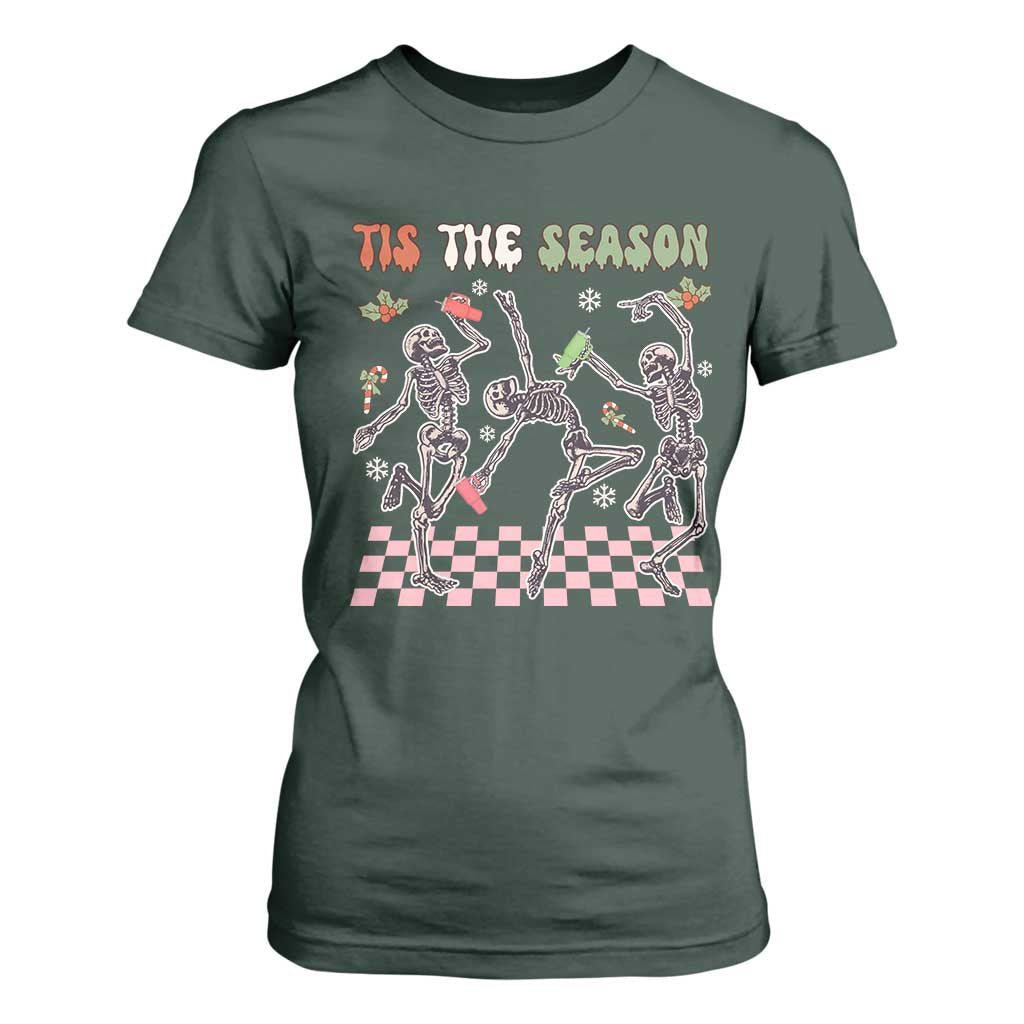 Dancing Skeleton Christmas T Shirt For Women Tis The Season Retro Boujee Xmas Vibe TS02 Dark Forest Green Print Your Wear