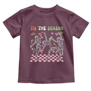 Dancing Skeleton Christmas Toddler T Shirt Tis The Season Retro Boujee Xmas Vibe TS02 Maroon Print Your Wear