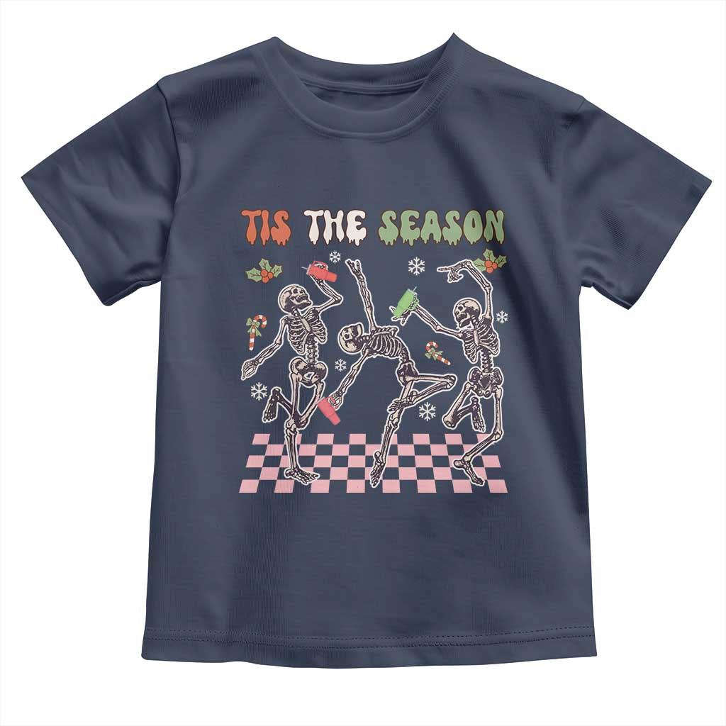 Dancing Skeleton Christmas Toddler T Shirt Tis The Season Retro Boujee Xmas Vibe TS02 Navy Print Your Wear