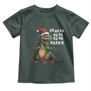 Dinosaur Christmas Toddler T Shirt Fa Ra Ra Ra Rawr Xmas Tree Santa Rex Lover TS02 Dark Forest Green Print Your Wear