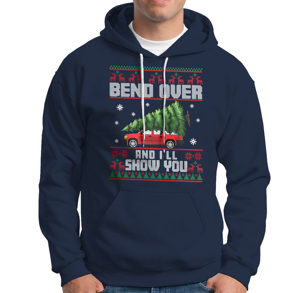 Funny Christmas Hoodie Bend Over And I'll Show You Merry Xmas Tree Ugly Sweater TS02 Navy Printyourwear
