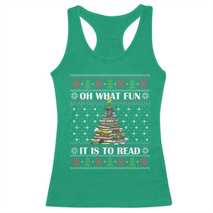 Reading Christmas Racerback Tank Top Oh What Fun It Is To Read Books Xmas Tree Funny Ugly Sweater TS02 Irish Green Print Your Wear