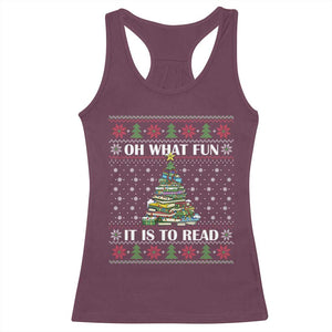Reading Christmas Racerback Tank Top Oh What Fun It Is To Read Books Xmas Tree Funny Ugly Sweater TS02 Maroon Print Your Wear