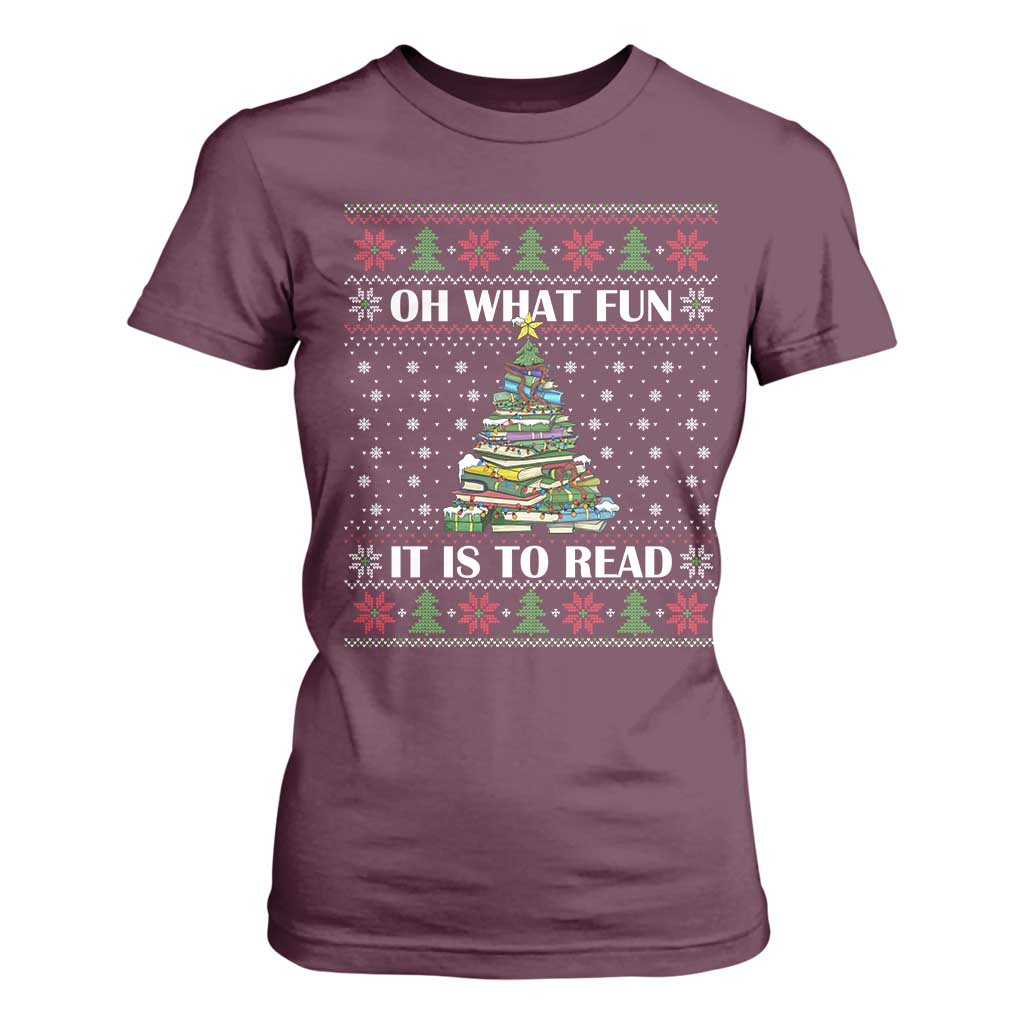Reading Christmas T Shirt For Women Oh What Fun It Is To Read Books Xmas Tree Funny Ugly Sweater TS02 Maroon Print Your Wear