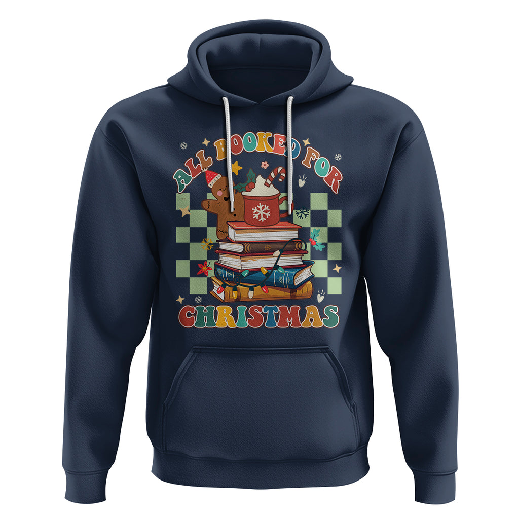 Reading Christmas Hoodie All Booked For Xmas Books and Cocoa Lover TS02 Navy Printyourwear