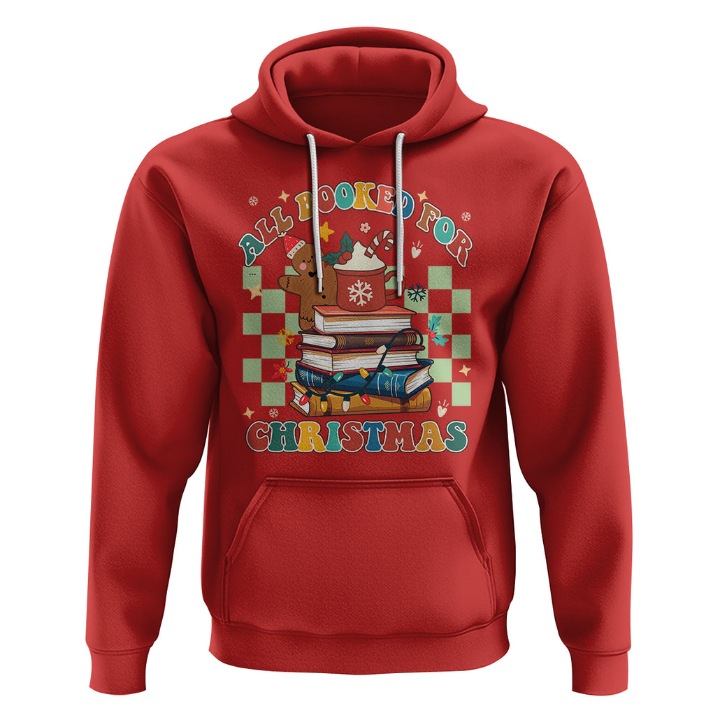 Reading Christmas Hoodie All Booked For Xmas Books and Cocoa Lover TS02 Red Printyourwear