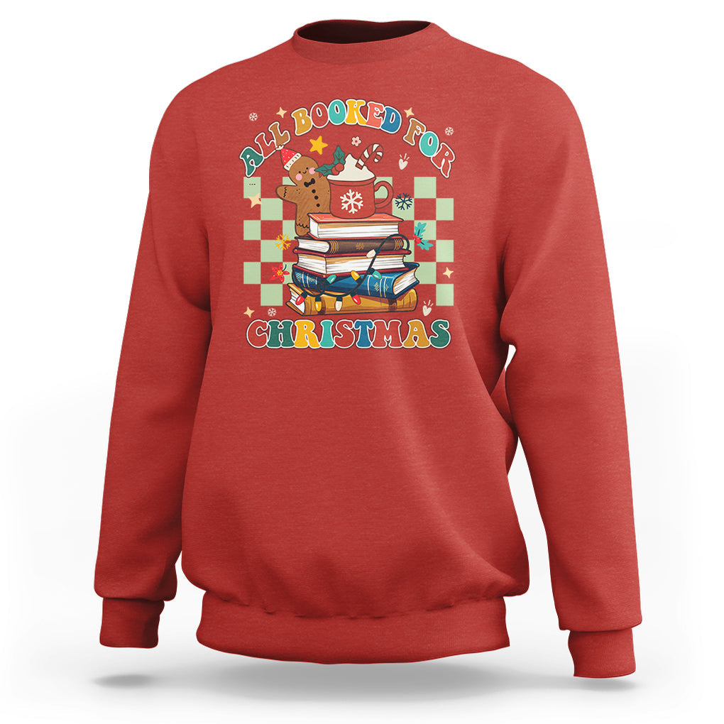 Reading Christmas Sweatshirt All Booked For Xmas Books and Cocoa Lover TS02 Red Printyourwear