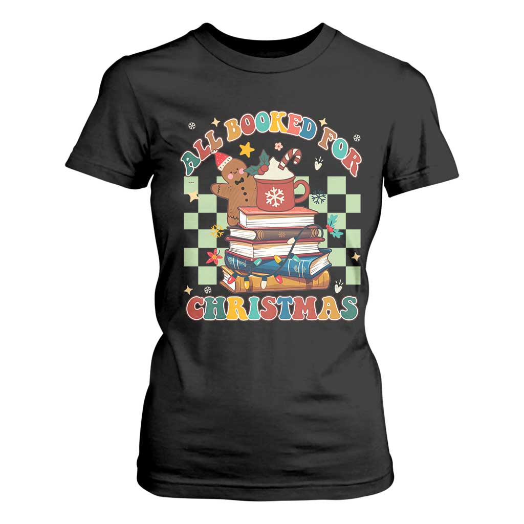 Reading Christmas T Shirt For Women All Booked For Xmas Books and Cocoa Lover TS02 Black Print Your Wear