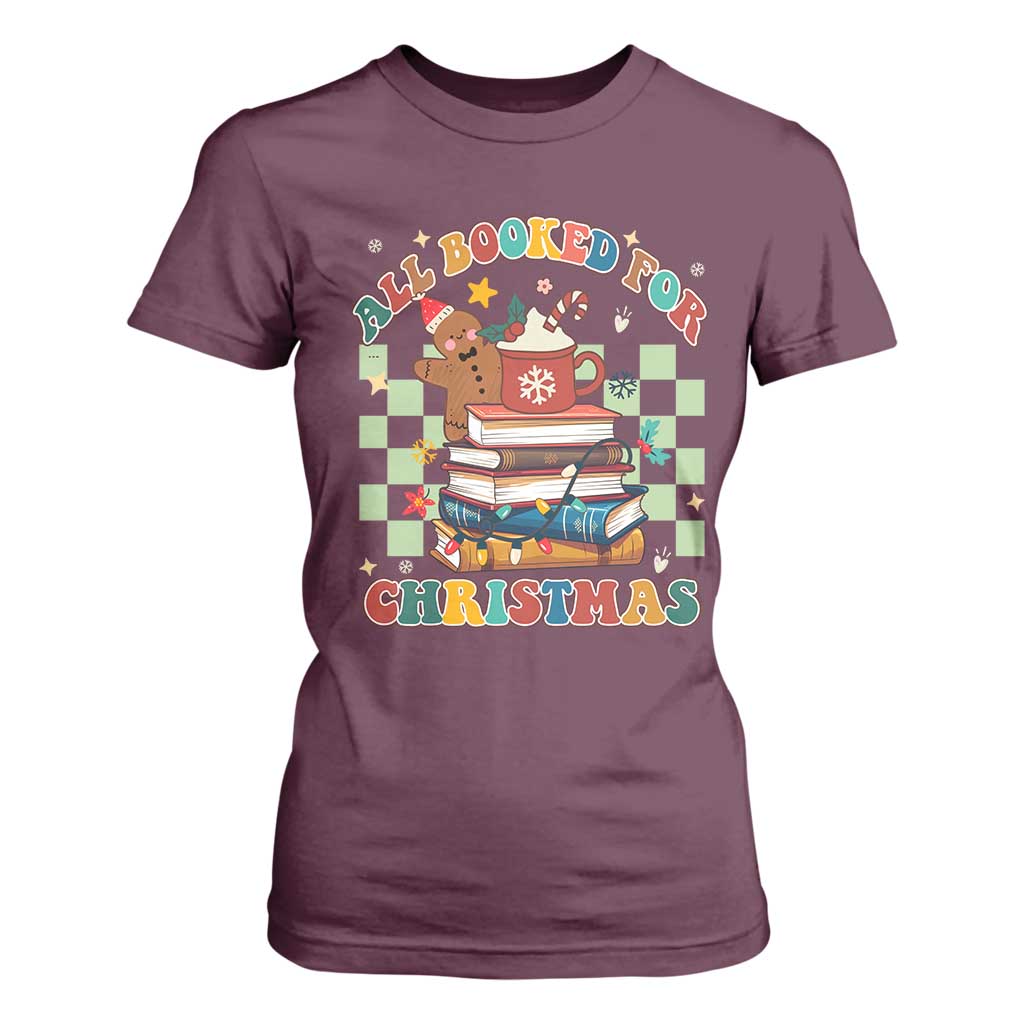 Reading Christmas T Shirt For Women All Booked For Xmas Books and Cocoa Lover TS02 Maroon Print Your Wear