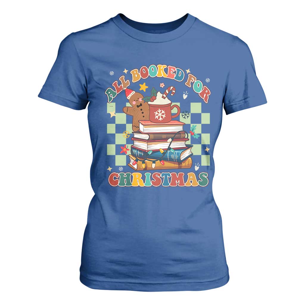 Reading Christmas T Shirt For Women All Booked For Xmas Books and Cocoa Lover TS02 Royal Blue Print Your Wear