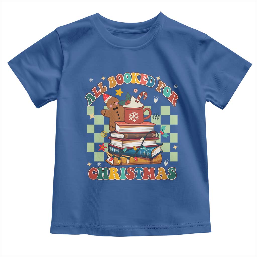 Reading Christmas Toddler T Shirt All Booked For Xmas Books and Cocoa Lover TS02 Royal Blue Print Your Wear