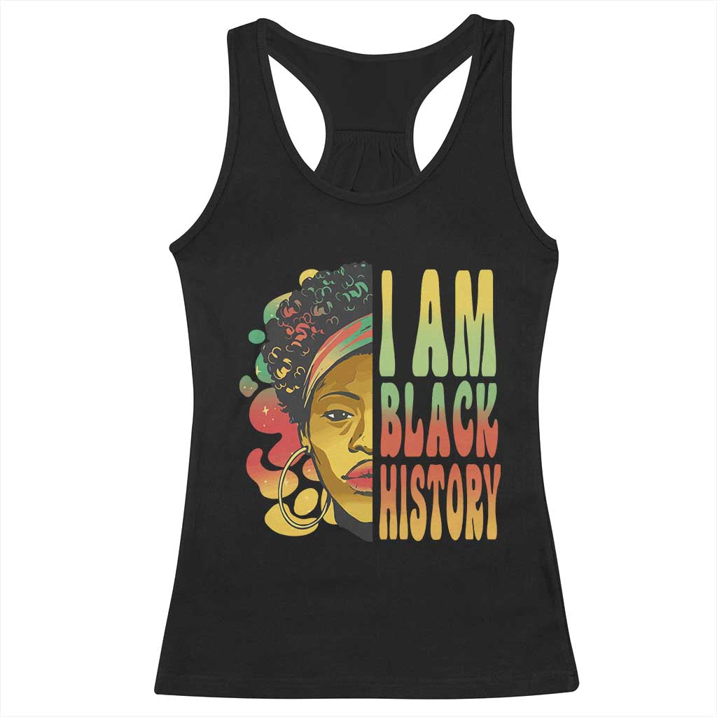 I Am Black History Racerback Tank Top Afro Black Woman African American Pride TS02 Black Print Your Wear