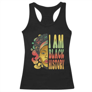 I Am Black History Racerback Tank Top Afro Black Woman African American Pride TS02 Black Print Your Wear