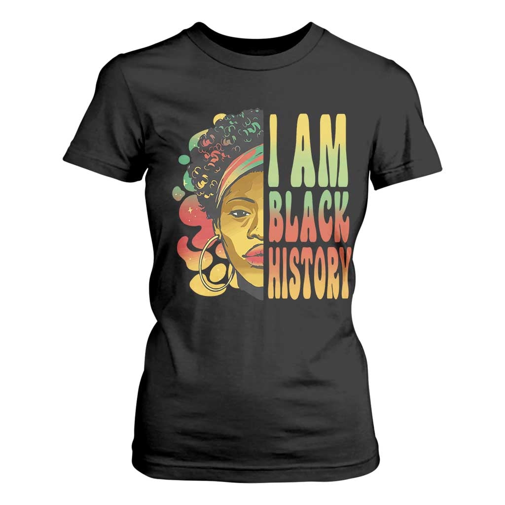 I Am Black History T Shirt For Women Afro Black Woman African American Pride TS02 Black Print Your Wear