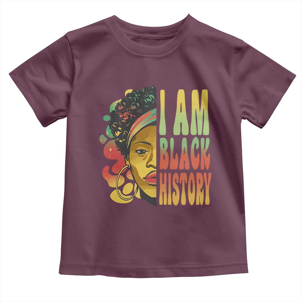 I Am Black History Toddler T Shirt Afro Black Woman African American Pride TS02 Maroon Print Your Wear
