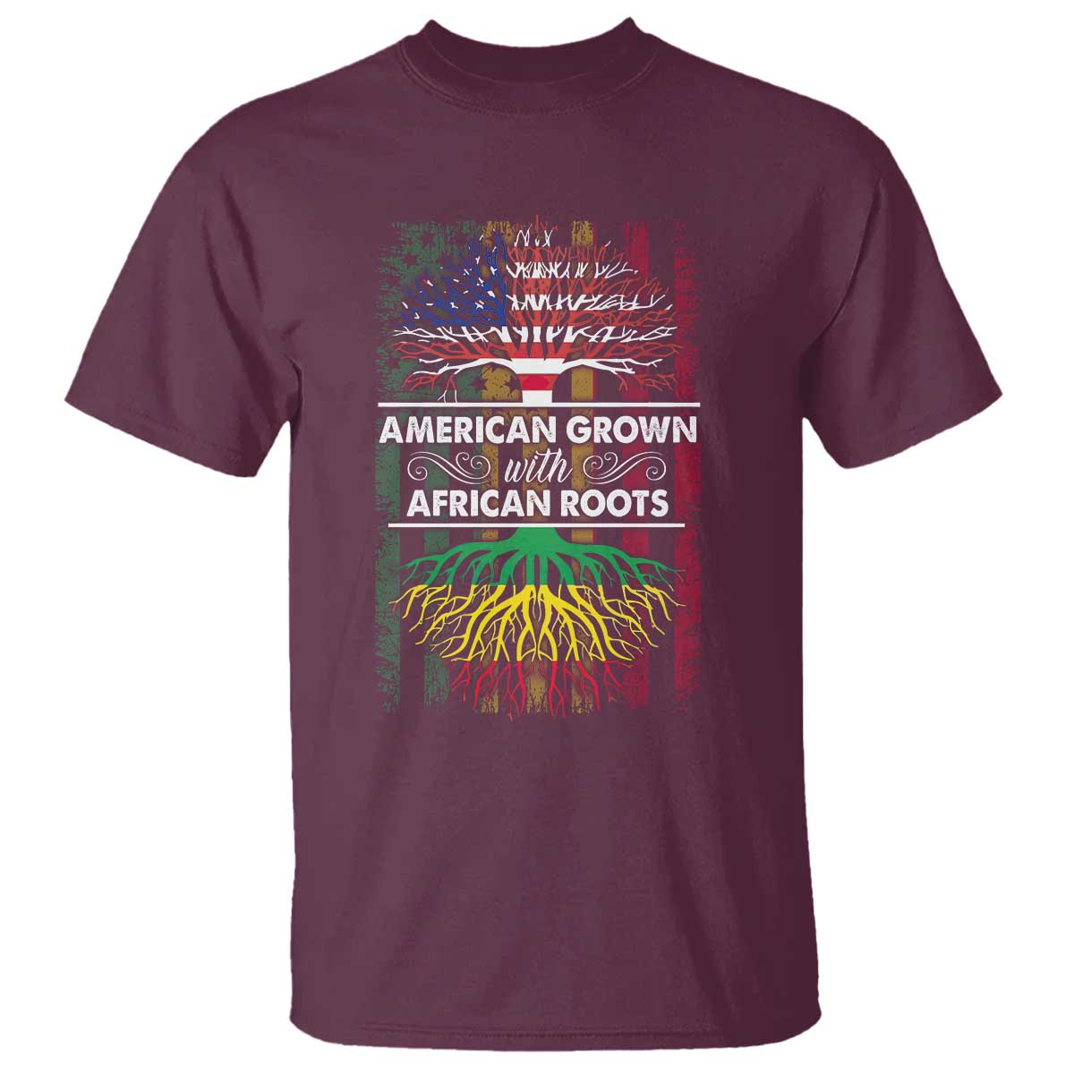 African American Pride T Shirt American Grown With African Roots African American Flag Tree TS02 Maroon Print Your Wear