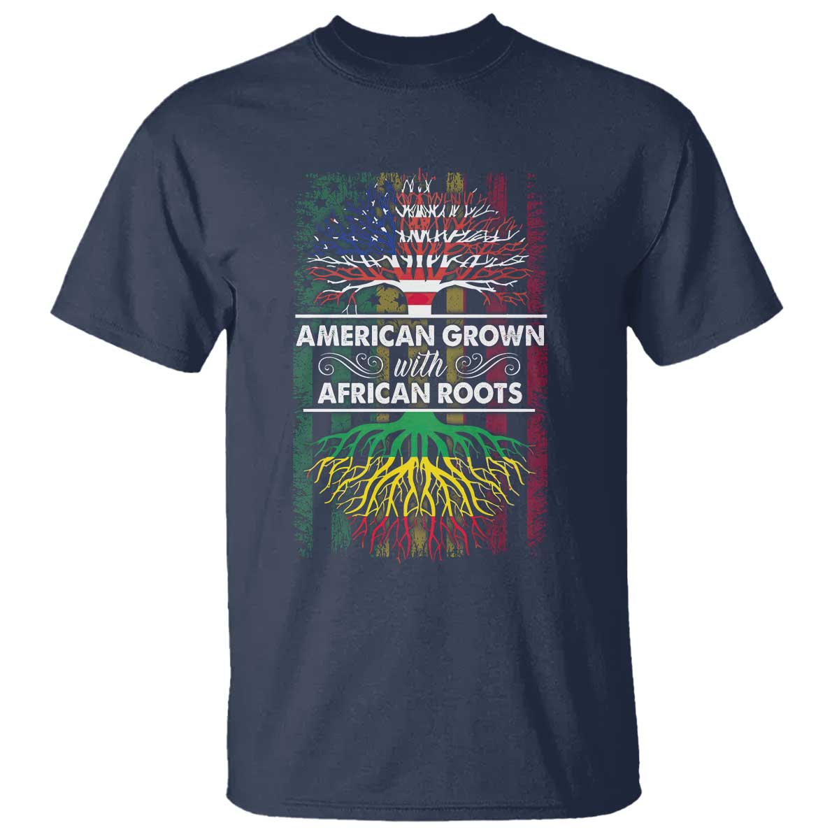 African American Pride T Shirt American Grown With African Roots African American Flag Tree TS02 Navy Print Your Wear