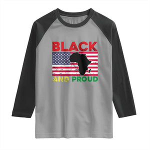 African American Raglan Shirt Black And Proud US Flag Africa Map TS02 Sport Gray Black Print Your Wear