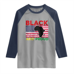 African American Raglan Shirt Black And Proud US Flag Africa Map TS02 Sport Gray Navy Print Your Wear