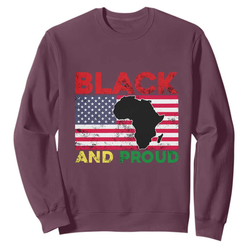 Black History Month Sweatshirt Black And Proud African American Pride US Flag Africa Map TS02 Maroon Printyourwear