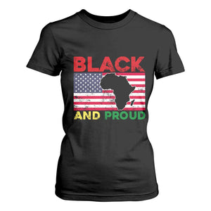 African American T Shirt For Women Black And Proud US Flag Africa Map TS02 Black Print Your Wear