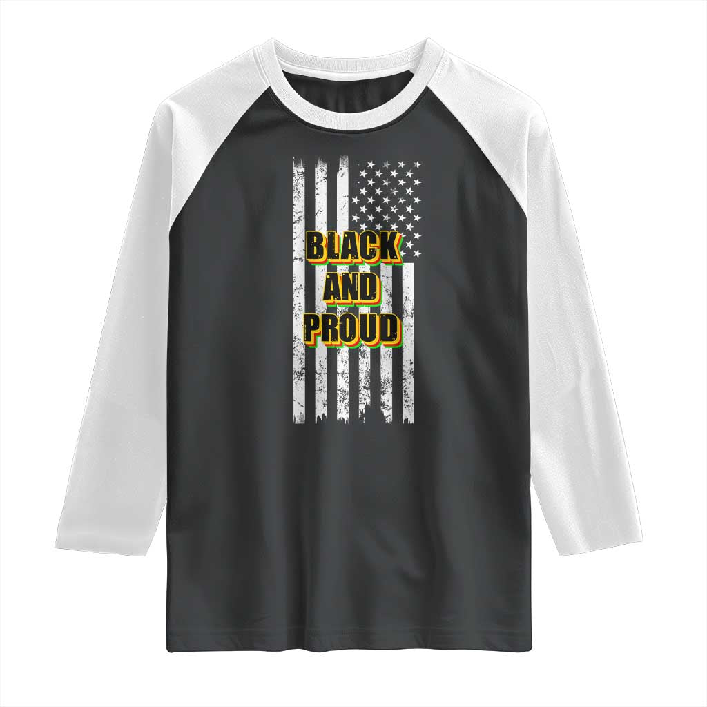 African American Raglan Shirt Black And Proud US Flag BHM TS02 Black White Print Your Wear