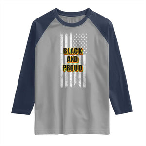 African American Raglan Shirt Black And Proud US Flag BHM TS02 Sport Gray Navy Print Your Wear