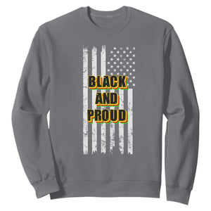 Black History Month Sweatshirt BHM Black And Proud African American Pride US Flag TS02 Charcoal Printyourwear
