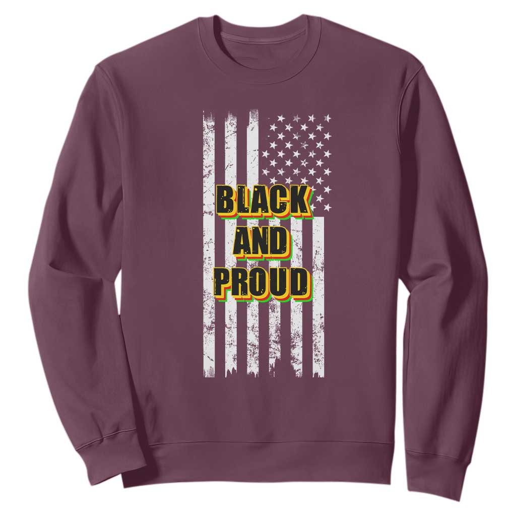 Black History Month Sweatshirt BHM Black And Proud African American Pride US Flag TS02 Maroon Printyourwear