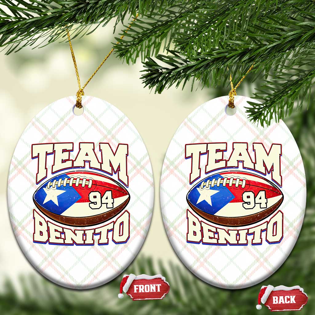 Team Benito Puerto Rico Football Pride Ceramic Ornament Number 94 Vintage Game Day Music Artist Fan TS02 Print Your Wear